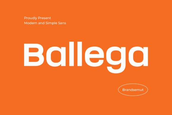 Ballega: A Clean, Confident Sans Serif for Modern Branding