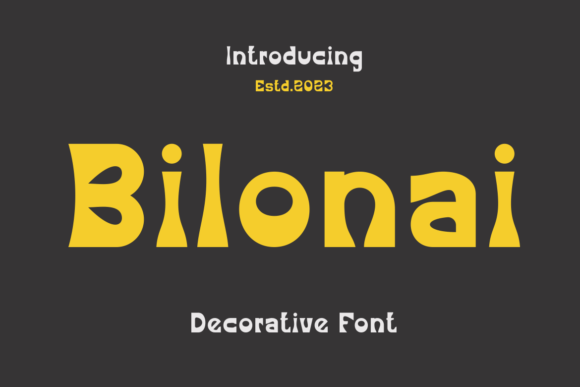Bilonai: A Bold, Authentic Decorative Font for Real Business Branding