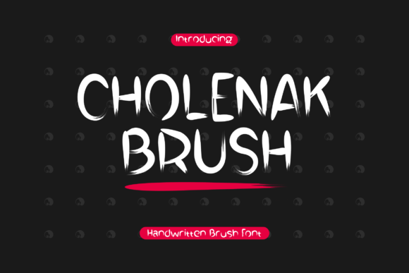 Cholenak Brush: A Bold, Authentic Script Font for Real Branding