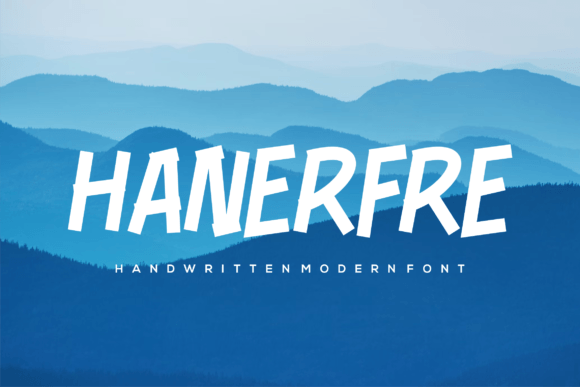 Hanerfre: A Handwritten Sans Serif That Makes Your Campaign Stand Out