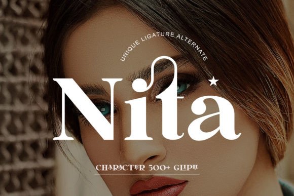 Nita: A Serif Typeface That Makes Your Campaign Stand Out